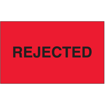 3 x 5" - "Rejected" (Fluorescent Red) Labels